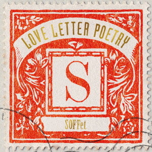 SOFFet/Love Letter Poetry