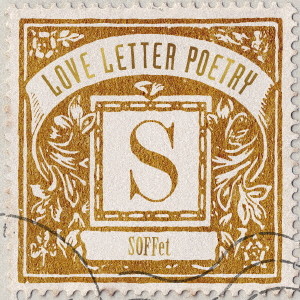 SOFFet/Love Letter Poetry（初回限定盤）（DVD付）