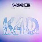 KARK4DEER/THE SILVER LINING