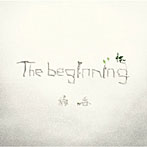 絢香/The beginning（初回生産限定盤）（DVD付）