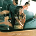 Every Little Thing/everlasting（紙ジャケット仕様）