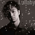 三浦大知/Lullaby