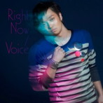 三浦大知/Right Now/Voice（DVD付B）
