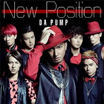 DA PUMP/New Position（初回限定盤B）（DVD付）