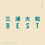 三浦大知/BEST（DVD付）