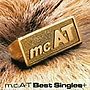 m.c.A・T/m.c.A・T Best Singles＋（DVD付）