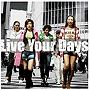 TRF/Live Your Days（DVD付）