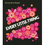 Every Little Thing/Every Best Single～Complete～（Encore Edition）（DVD付）