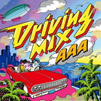AAA/Driving MIX（初回限定盤）