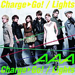 AAA/Charge＆Go！（DVD付B）
