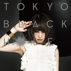 大森靖子/TOKYO BLACK HOLE