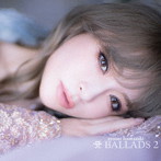 浜崎あゆみ/A BALLADS 2（ALBUM2枚組＋DVD）