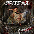 BRIDEAR/Bloody Bride