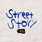 HY/Street Story
