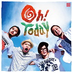かりゆし58/Oh！Today（DVD付）
