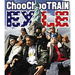 EXILE/Choo Choo TRAIN（CCCD）