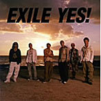 EXILE/YES！（DVD付）
