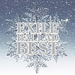 EXILE/EXILE BALLAD BEST（DVD付）