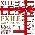 EXILE/LAST CHRISTMAS
