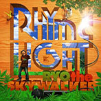 RYO the SKYWALKER/RHYME-LIGHT（DVD付）