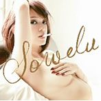 Sowelu/Love＆I.～恋愛遍歴～（DVD付）