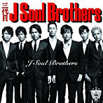 三代目 J Soul Brothers/J Soul Brothers（DVD付）