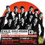 EXILE/EXILE ATSUSHI/Rising Sun/いつかきっと…