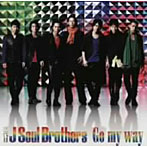 三代目 J Soul Brothers/Go my way（DVD付）