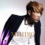 MIHIRO～マイロ～/I’m Just A Singer～for LOVERS～（DVD付）