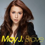 May J./Brave（DVD付）