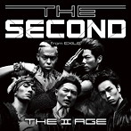 SECOND from EXILE/THE II AGE（DVD付）