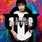 DJ MAKIDAI from EXILE/EXILE TRIBE PERFECT MIX（DVD付）