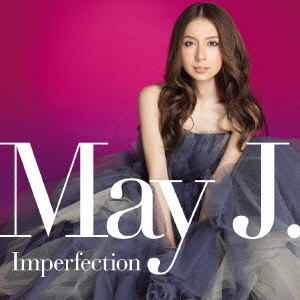 May J./Imperfection（DVD付）