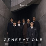 GENERATIONS from EXILE TRIBE/Loading...