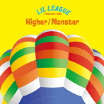 LIL LEAGUE from EXILE TRIBE/Higher/Monster