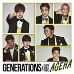 GENERATIONS from EXILE TRIBE/AGEHA（DVD付）