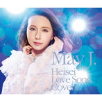 May J./平成ラブソングカバーズ supported by DAM（DVD付）