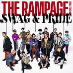 RAMPAGE from EXILE TRIBE/SWAG ＆ PRIDE（DVD付）