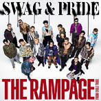 RAMPAGE from EXILE TRIBE/SWAG ＆ PRIDE