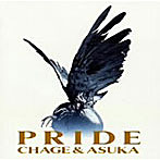 CHAGE＆ASKA/PRIDE（紙ジャケット仕様）