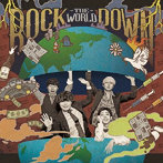 BruteRocks/ROCK THE WORLD DOWN