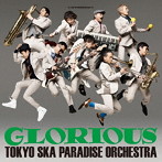 東京スカパラダイスオーケストラ/GLORIOUS（Blu-ray Disc付）
