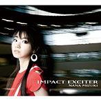 水樹奈々/IMPACT EXCITER（初回限定盤）（DVD付）