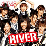 AKB48/RIVER（DVD付）