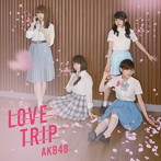 AKB48/LOVE TRIP / しあわせを分けなさい＜Type E＞（通常盤）（DVD付）