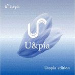 U＆pia/Utopia＜Type-A＞