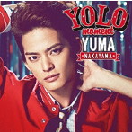 中山優馬/YOLO moment（初回盤B）（DVD付）