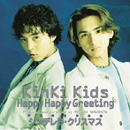 KinKi Kids/Happy Happy Greeting