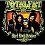 TOTALFAT/HARD ROCK REVIVER（U.S version）