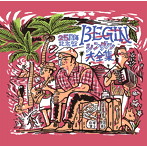 BEGIN/BEGINシングル大全集 25周年記念盤